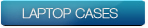 Laptop Cases