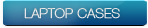 Laptop Cases